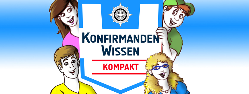 Konfirmandenwissen kompakt