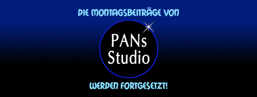 Montagsbeitrag von PANs Studio