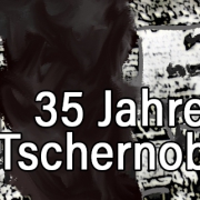 PANs Studio und 35 Jahre Tschernobyl